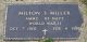 Headstone, Miller, Milton S.